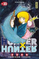 Couverture du livre « Hunter X hunter Tome 33 » de Yoshihiro Togashi aux éditions Kana
