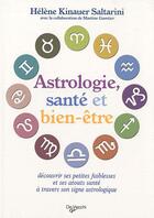 Couverture du livre « Astrologie, santé et bien-être » de Kinauer Satarini Hel aux éditions De Vecchi