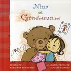 Couverture du livre « Nina et grodounours » de Fabienne Blanchut et Camille Dubois aux éditions Idlivre