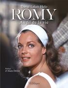 Couverture du livre « Romy : au fil de la vie » de David Lelait-Helo aux éditions Telemaque