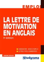 Couverture du livre « La lettre de motivation en anglais (3e édition) » de Fabienne Mercier aux éditions Studyrama