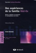 Couverture du livre « Des expériences de la famille red-ox » de Cachau-Hereillat aux éditions De Boeck