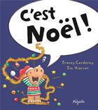 Couverture du livre « C'est Noël ! » de Tim Warnes et Tracey Corderoy aux éditions Mijade