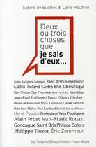 Couverture du livre « Deux ou trois choses que je sais d'eux... » de Sabine De Bustros et Loris Moutran aux éditions Guy Trédaniel