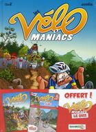 Couverture du livre « Les Vélo Maniacs T.2 » de Alain Julie et Jean-Luc Garrera aux éditions Bamboo
