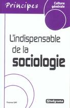 Couverture du livre « L'indispensable de la sociologie » de  aux éditions Studyrama