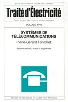 Couverture du livre « Syst.de telecommunication - traite d'electricite - volume 18 » de Ecole Polytechnique aux éditions Ppur