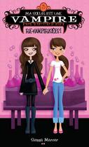Couverture du livre « Ma soeur est une vampire - 3 » de Sienna Mercer aux éditions Ada