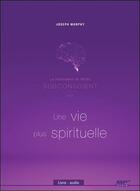 Couverture du livre « La puissance de votre subconscient pour une vie plus spirituelle - livre audio cd mp3 » de Joseph Murphy aux éditions Ada