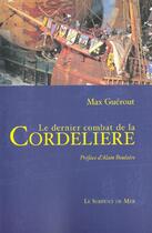Couverture du livre « Le Dernier Combat De La Cordeliere » de Max Guerout aux éditions Serpent De Mer / Capharnaum