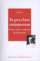 Couverture du livre « In praeclara summorum dante ; gloire commune de l'humanité » de Benoit Xvi aux éditions L'homme Nouveau