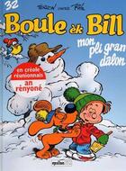 Couverture du livre « Boule ek Bill t.32 ; mon pli gran dalon » de Laurent Verron aux éditions Epsilon Bd