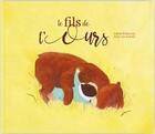 Couverture du livre « Le fils de l'ours » de Isabelle Wlodarczyk et Minji Lee-Diebold aux éditions D'eux