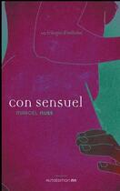 Couverture du livre « Con sensuel » de Marcel Nuss aux éditions Books On Demand