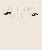 Couverture du livre « Collected drawings ; 1971-2017 » de Kuitca Guillermo aux éditions Jrp / Ringier