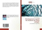 Couverture du livre « Developpement cognitif des etudiants de niveau collegial - et la realisation en geometrie » de Sumaya Ronald aux éditions Editions Universitaires Europeennes