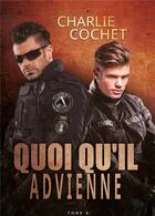 Couverture du livre « Thirds t.8 ; quoi qu'il advienne » de Charlie Cochet aux éditions Mxm Bookmark