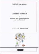 Couverture du livre « L'arbre à cartables » de Michel Dartenset aux éditions Par Ailleurs