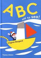 Couverture du livre « Abc ; off to sea! » de Virginie Morgand aux éditions Thames & Hudson
