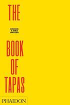 Couverture du livre « The book of tapas » de Simone Ortega et Ines Ortega aux éditions Phaidon Press