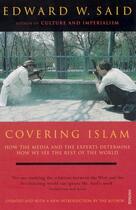Couverture du livre « Covering Islam » de Edward W. Said aux éditions Random House Digital