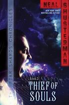 Couverture du livre « Thief of Souls » de Neal Shusterman aux éditions Simon & Schuster Books For Young Readers