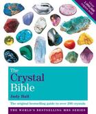 Couverture du livre « The Crystal Bible Volume 1 » de Judy Hall aux éditions Octopus Digital