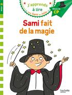 Couverture du livre « Sami et julie cp niveau 2 sami fait de la magie » de Massonaud/Bonte aux éditions Hachette Education