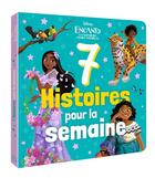 Couverture du livre « 7 histoires pour la semaine : Encanto : la fantastique famille Madrigal » de Disney aux éditions Disney Hachette