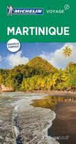 Couverture du livre « Le guide vert ; Martinique (édition 2017) » de Collectif Michelin aux éditions Michelin