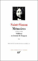 Couverture du livre « Mémoires ; additions au journal de Dangeau Tome 6 » de Saint-Simon aux éditions Gallimard