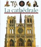 Couverture du livre « La cathédrale » de Collectif/Pommier aux éditions Gallimard-jeunesse