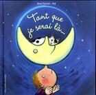 Couverture du livre « Tant que je serai la... » de Ferrier/Pef aux éditions Gallimard-jeunesse