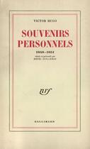 Couverture du livre « Souvenirs personnels ; 1848-1851 » de Victor Hugo et Henri Guillemin aux éditions Gallimard (patrimoine Numerise)