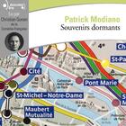 Couverture du livre « Souvenirs dormants » de Patrick Modiano aux éditions Gallimard Audio