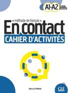 Couverture du livre « En contact : méthode de français : A1>A2 ; cahier d'activités (édition 2023) » de Jean-Luc Penfornis aux éditions Cle International