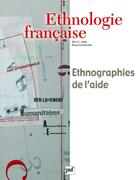 Couverture du livre « REVUE D'ETHNOLOGIE FRANCAISE n.3 : ethnographies de l'aide (édition 2011) » de Revue D'Ethnologie Francaise aux éditions Puf