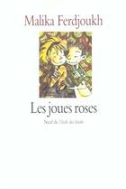 Couverture du livre « Joues roses (les) » de Ferdjoukh Malika aux éditions Ecole Des Loisirs