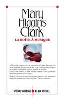 Couverture du livre « La boîte à musique » de Mary Higgins Clark aux éditions Albin Michel