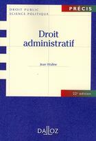 Couverture du livre « Droit administratif » de Jean Waline aux éditions Dalloz