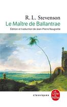 Couverture du livre « Le maître de Ballantrae » de Robert Louis Stevenson aux éditions Le Livre De Poche