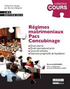 Couverture du livre « Régimes matrimoniaux ; pacs ; concubinage ; (4e édition) » de Bernard Beignier aux éditions Lgdj