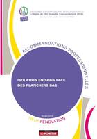 Couverture du livre « Isolation en sous-face des planchers bas ; neuf et rénovation » de  aux éditions Le Moniteur