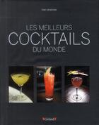 Couverture du livre « Les meilleurs cocktails du monde » de Tom Sandham aux éditions Grund