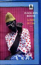 Couverture du livre « La belle de Casa » de In Koli Jean Bofane aux éditions Actes Sud