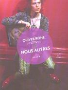 Couverture du livre « Nous autres, David Bowie » de Oliver Rohe aux éditions Naive