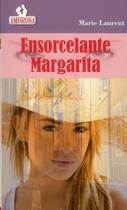 Couverture du livre « Ensorcelante margarita » de Laurent Marie aux éditions Amorosa