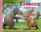 Couverture du livre « Cambouis le blaireau » de Benjamin Rabier aux éditions Langlaude