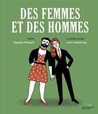 Couverture du livre « Des femmes et des hommes » de Luci Gutierrez et Equipo Plantel aux éditions Rue De L'echiquier