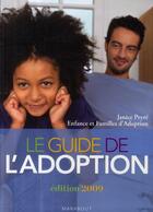 Couverture du livre « Guide de l'adoption » de Peyre-J aux éditions Marabout